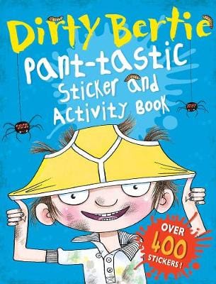 Stripes: Dirty Bertie: Pant-tastic Sticker and Activity Book [2015] Supply