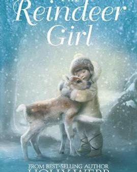 Holly Webb: The Reindeer Girl [2013] hardback For Discount