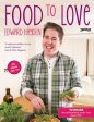 Edward Hayden: Food To Love [2012] paperback Online now