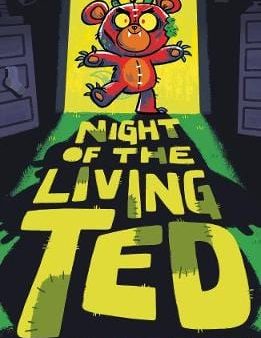 Barry Hutchison: Night of the Living Ted [2018] paperback Hot on Sale