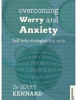 Jerry Kennard: Overcoming Worry and Anxiety [2014] paperback Discount