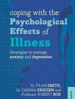 Frank Smith: Coping with the Psychological Effects of Illness [2015] paperback Supply