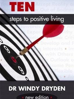 Windy Dryden: Ten Steps to Positive Living [2014] paperback Supply